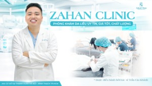 phòng khám da liễu zahan clinic